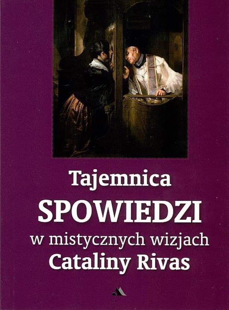 Wydawnictwo AA Tajemnica Spowiedzi: Świadectwo wiary i refleksja