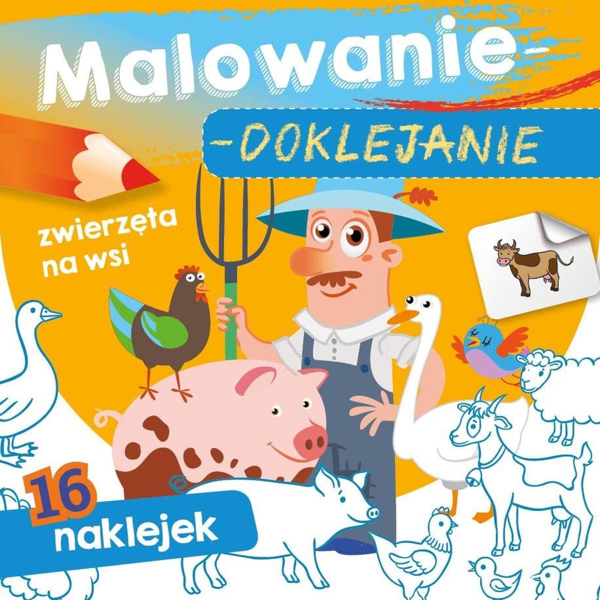 Wydawnictwo Skrzat Malowanka z naklejkami Zwierzęta na wsi dla dzieci