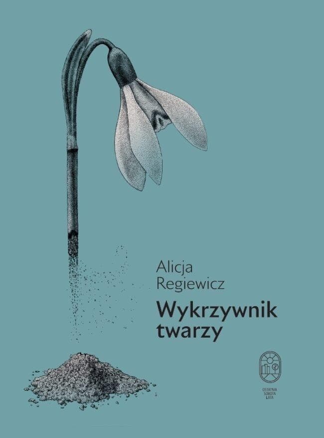 Wykrzywnik twarzy Alicji Regiewicz tom poezji 40 stron