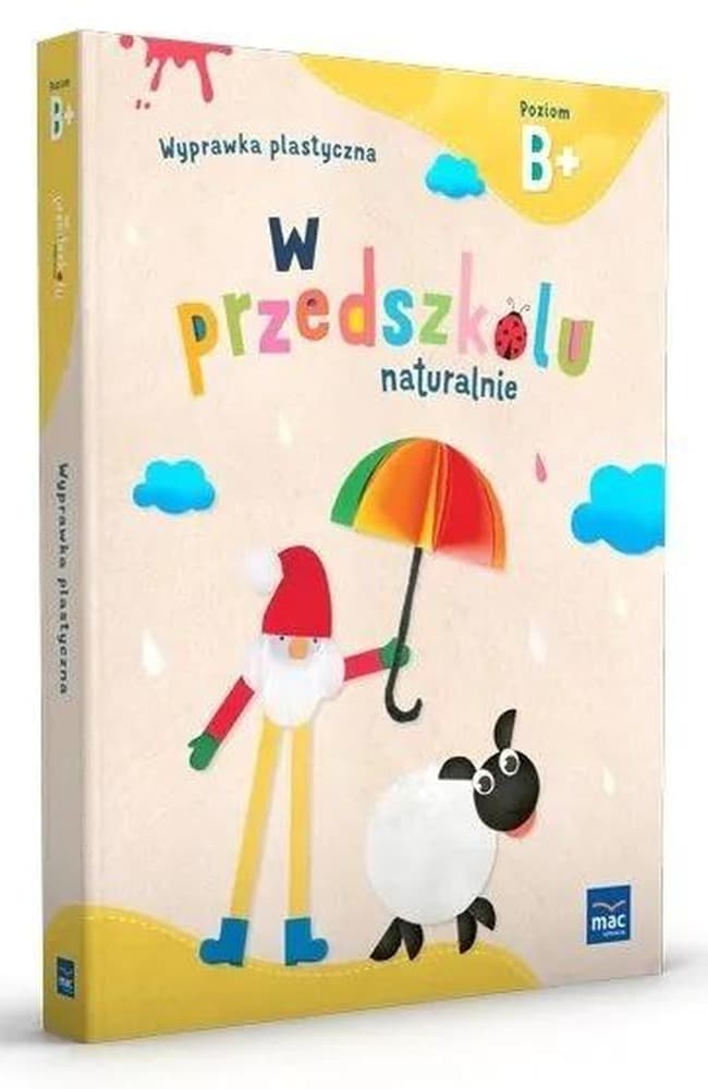 Wyprawka plastyczna do przedszkola Poziom B+ Marzanna Krajewska, Małgorzata Patoka