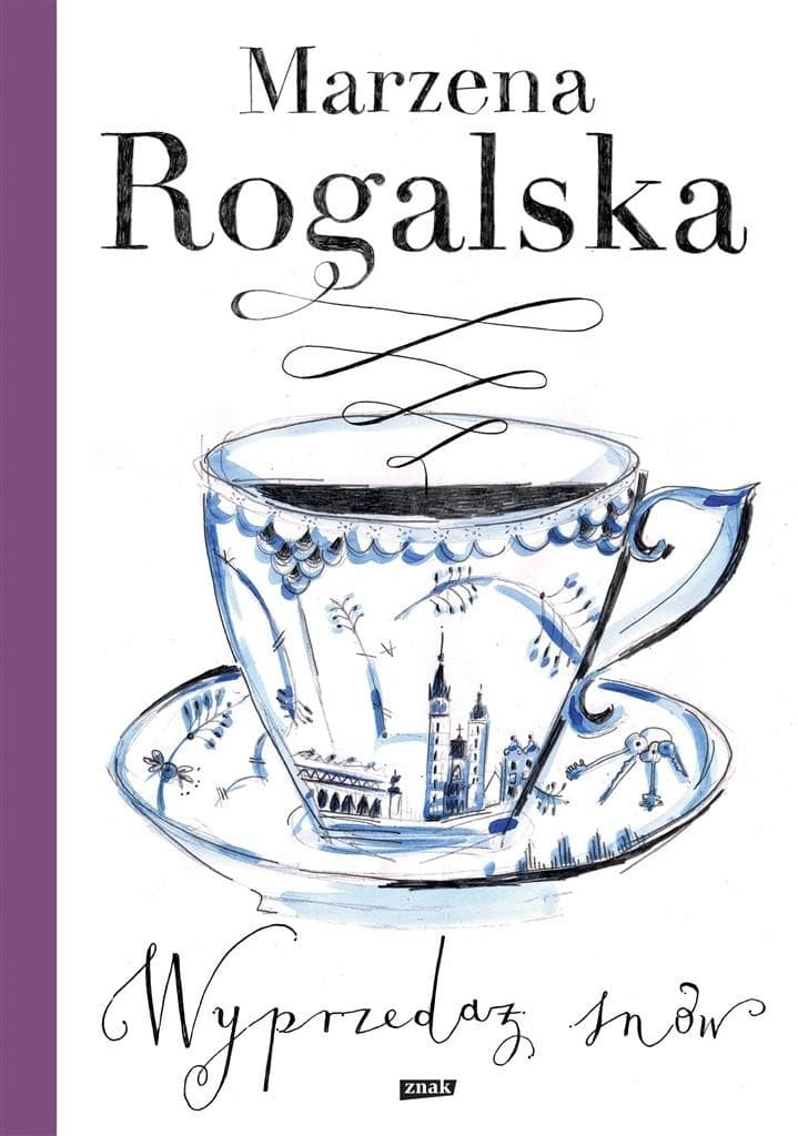Wyprzedaż snów - Marzena Rogalska Powieść obyczajowa