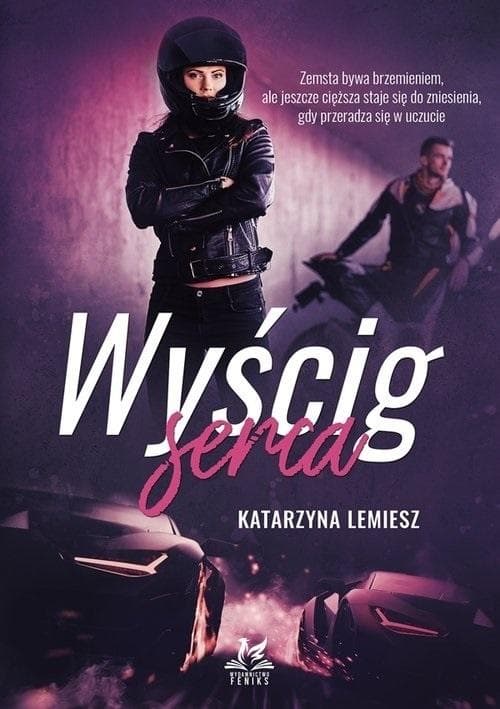 Wyścig serca Katarzyny Lemiesz - powieść pełna adrenaliny