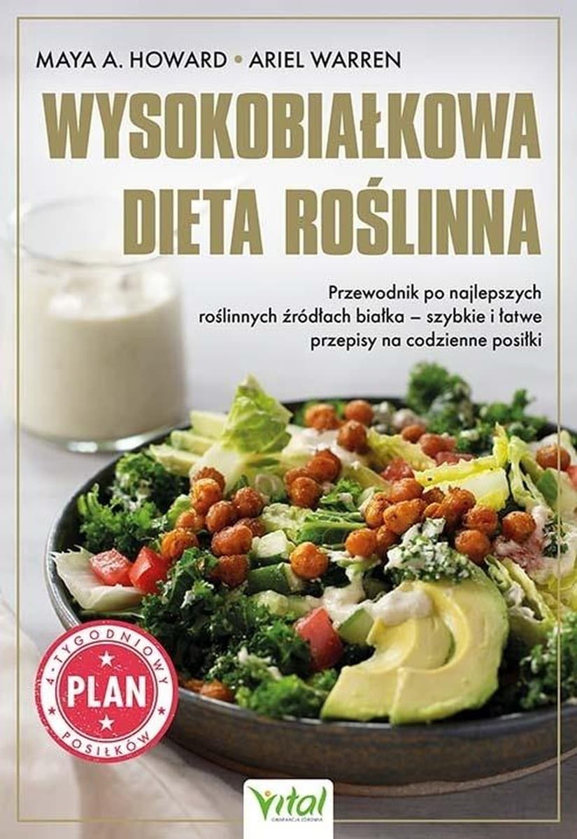 Wysokobiałkowa dieta roślinna. Przewodnik po najlepszych źródłach białka