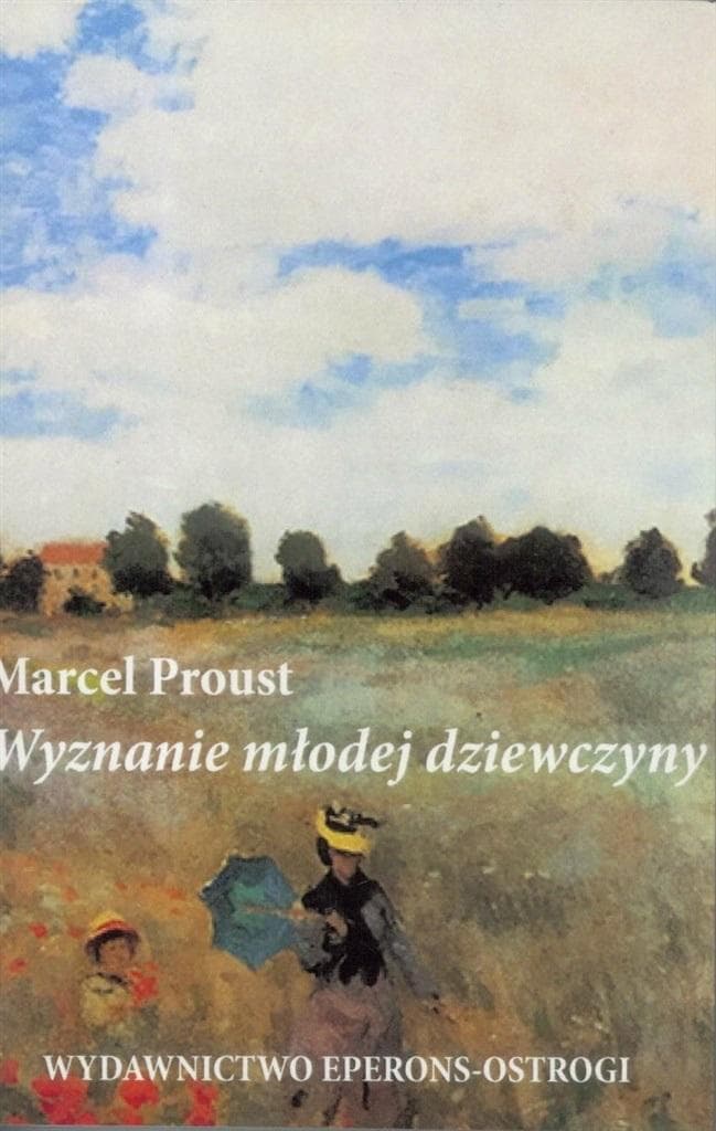 Wyznanie młodej dziewczyny Marcel Proust - analiza perwersyjności