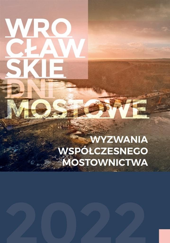 Wyzwania współczesnego mostownictwa - praca zbiorowa