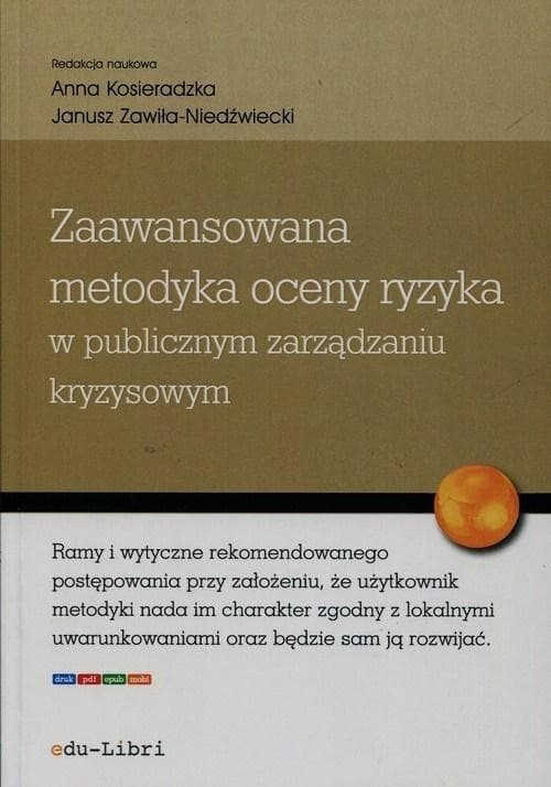 Zaawansowana metodyka oceny ryzyka w zarządzaniu kryzysowym - praca zbiorowa 2021