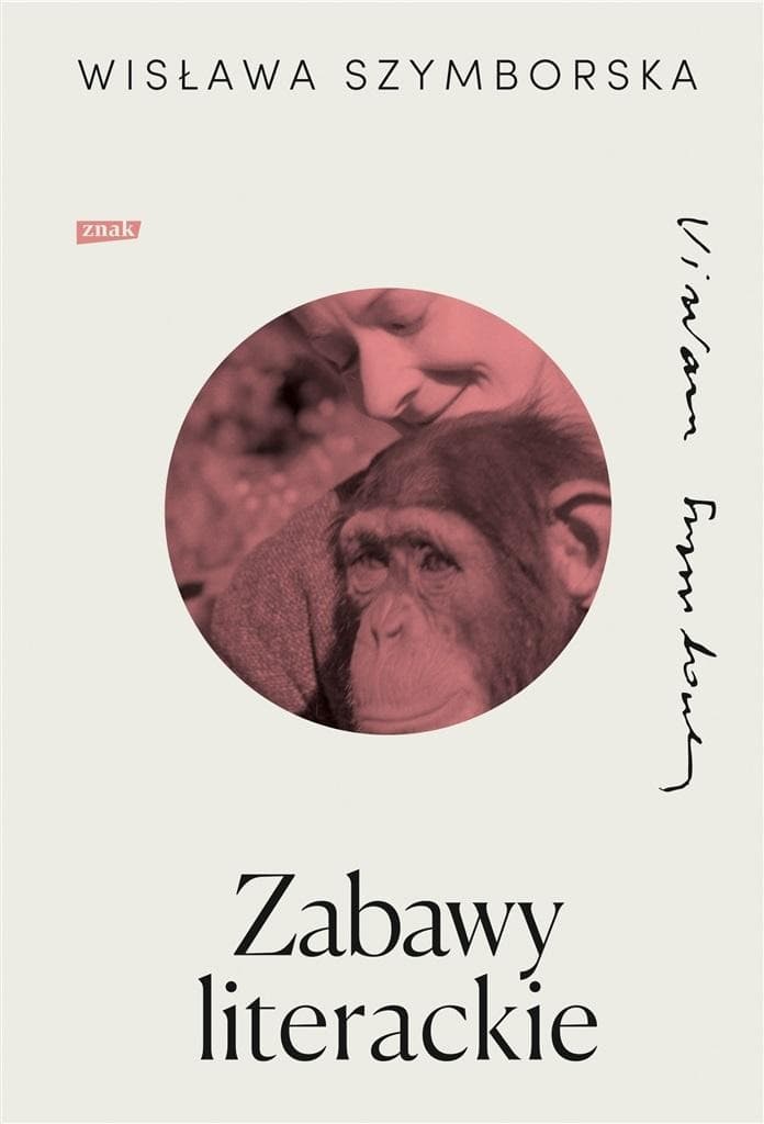 Zabawy literackie Wisławy Szymborskiej Humorystyczna poezja Noblistki