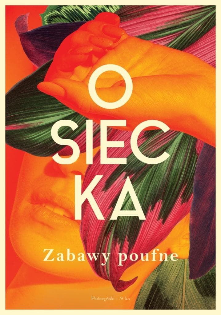 Zabawy poufne. Agnieszka Osiecka. Zbiór felietonów, wydanie z 2025 roku