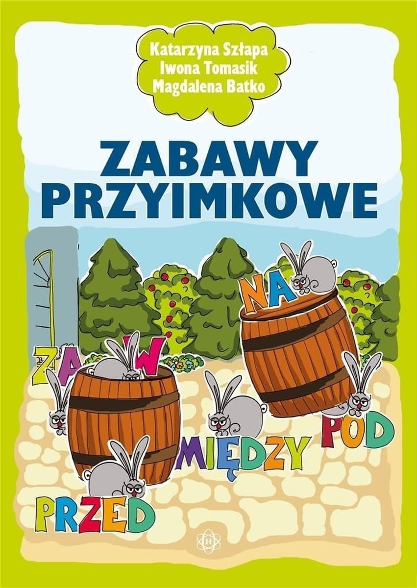 Zabawy Przyimkowe - Materiały Edukacyjne i Ćwiczenia dla Dzieci