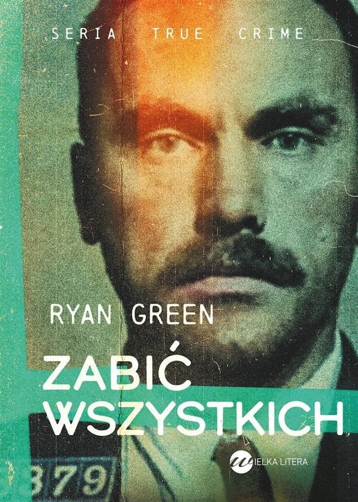 Zabić wszystkich - Prawdziwa historia