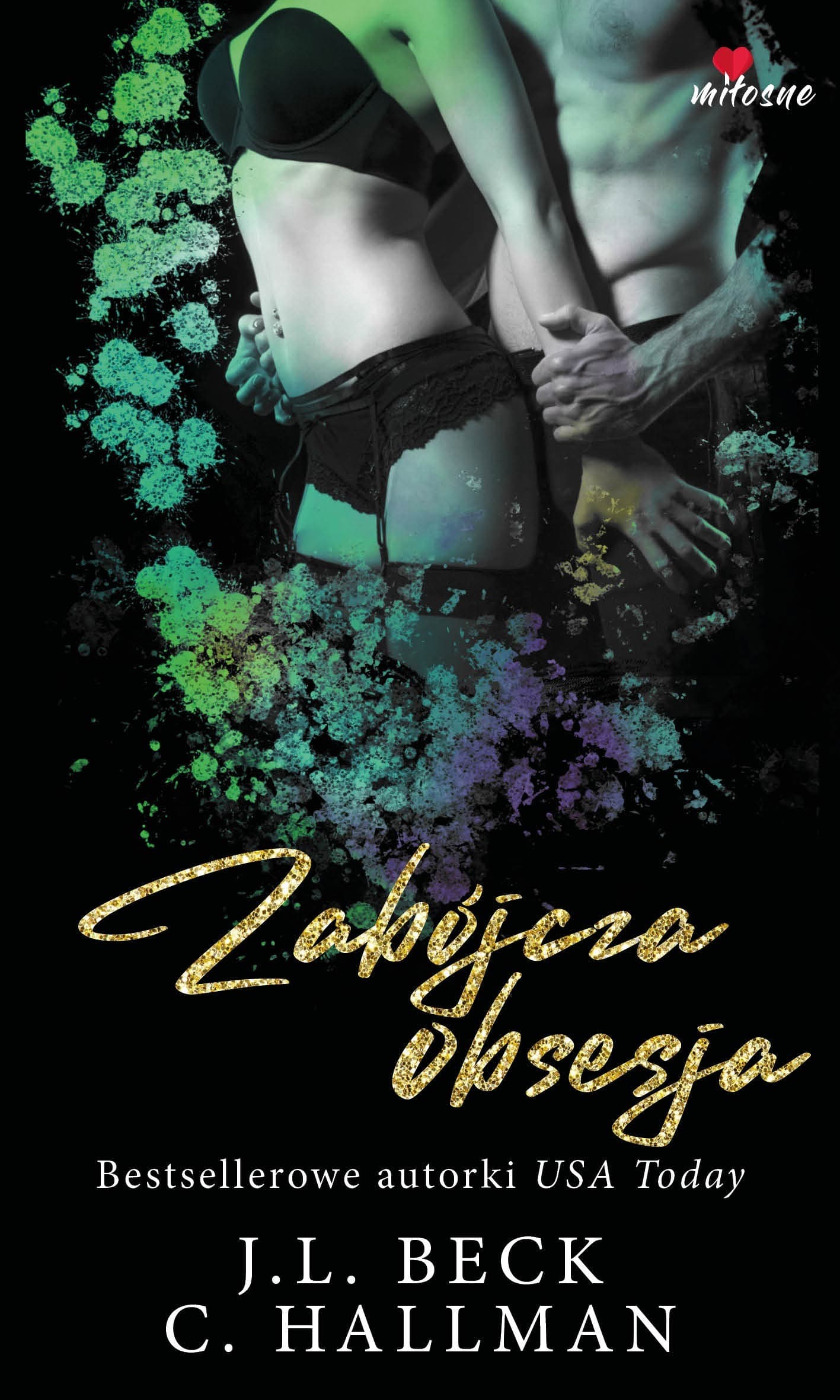 Zabójcza obsesja. Obsesyjna namiętność - Tom 2 Seria