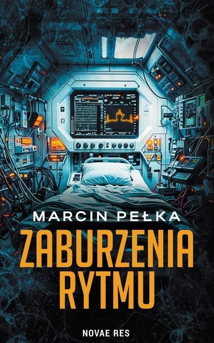 Zaburzenia rytmu Marcin Pełka Powieść