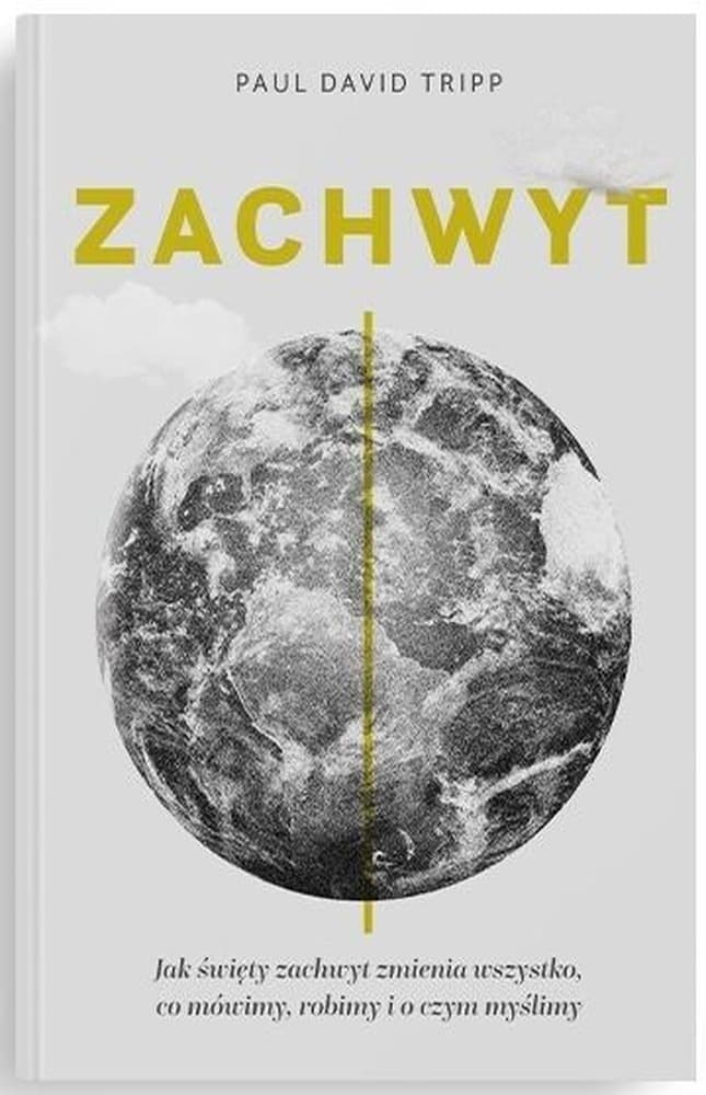 Zachwyt - spojrzenie na chwałę Boga