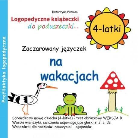Zaczarowany Języczek Wakacje 4 latki: Ćwiczenia Logopedyczne