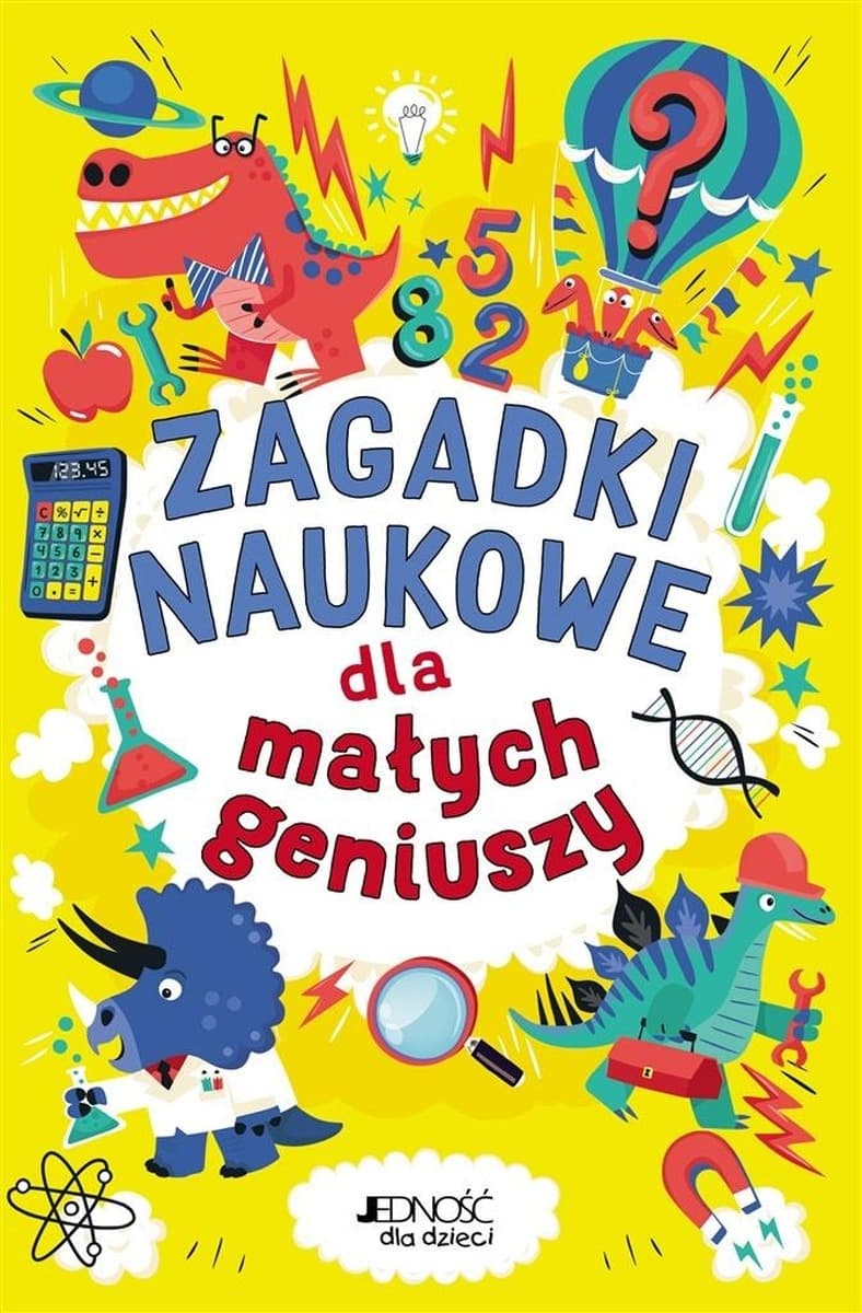 Zagadki naukowe dla małych geniuszy - Książka