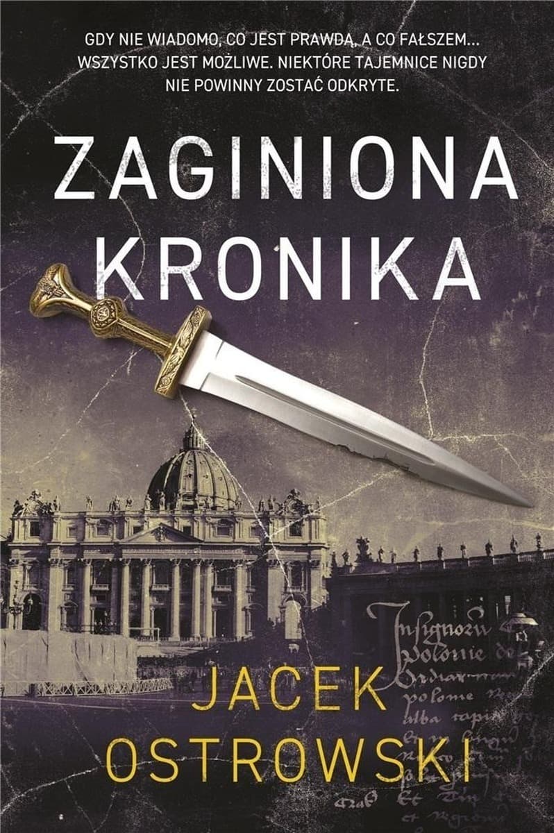 Zaginiona kronika powieść sensacyjna Jacek Ostrowski