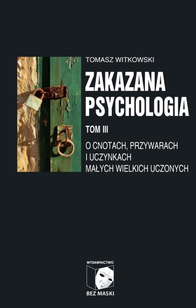 Zakazana psychologia T.2 Nauka kultu cargo - Eseje Tomasz Witkowski
