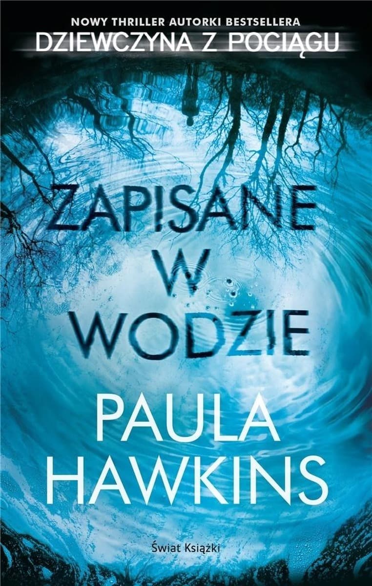 Zapisane w wodzie Paula Hawkins thriller