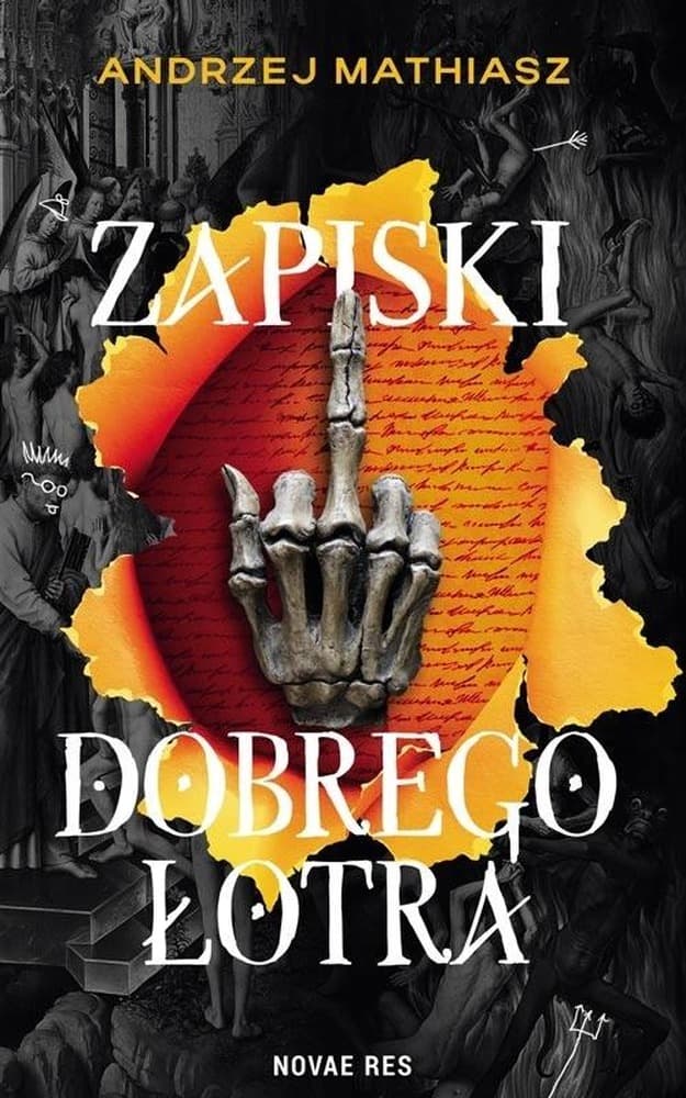 Zapiski Dobrego Łotra Andrzej Mathiasz - powieść broszurowa 2025