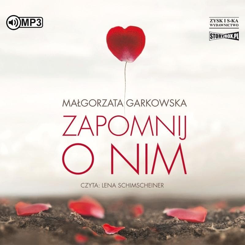 STORYBOX Zapomnij o nim audiobook obyczajowy o miłości i zdradzie