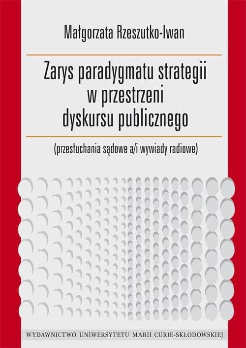 Zarys paradygmatu strategii w przestrzeni publicznej