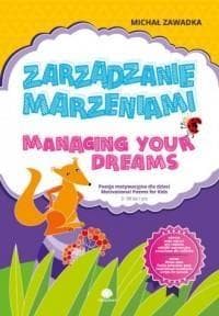 Zarządzanie marzeniami: książka dla dzieci 3+ dwujęzyczna
