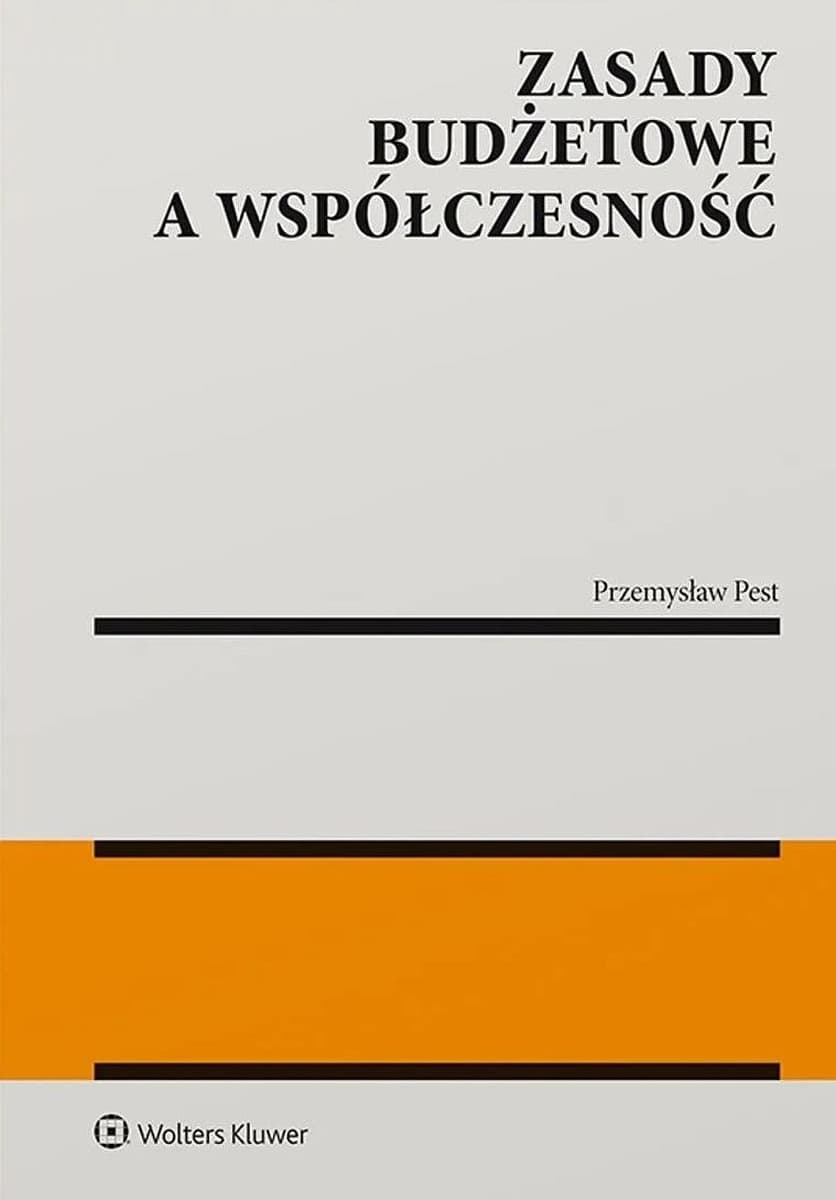 Zasady budżetowe a współczesność - Wolters Kluwer
