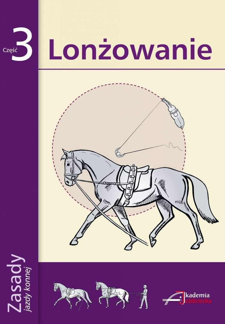Poradnik jeździecki: Zasady jazdy konnej - lonżowanie