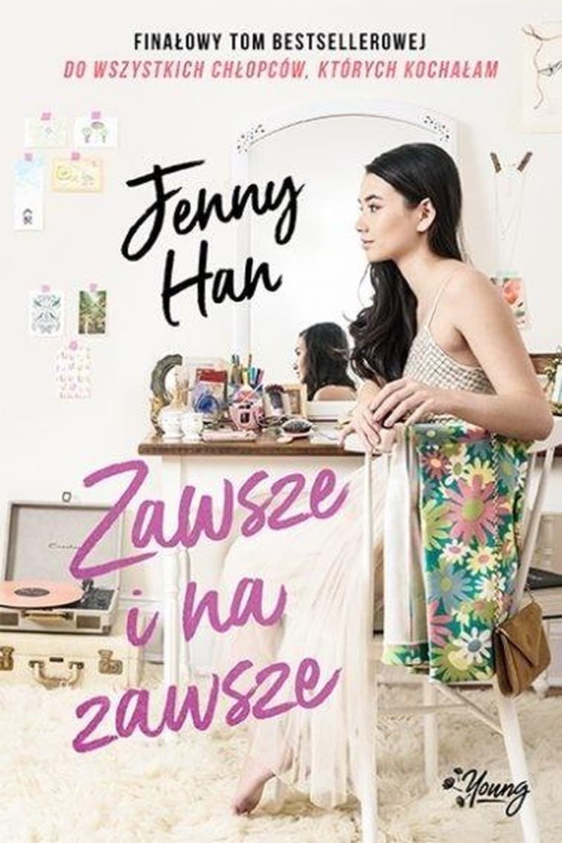 Zawsze i na zawsze. Chłopcy - Finał bestsellerowej serii