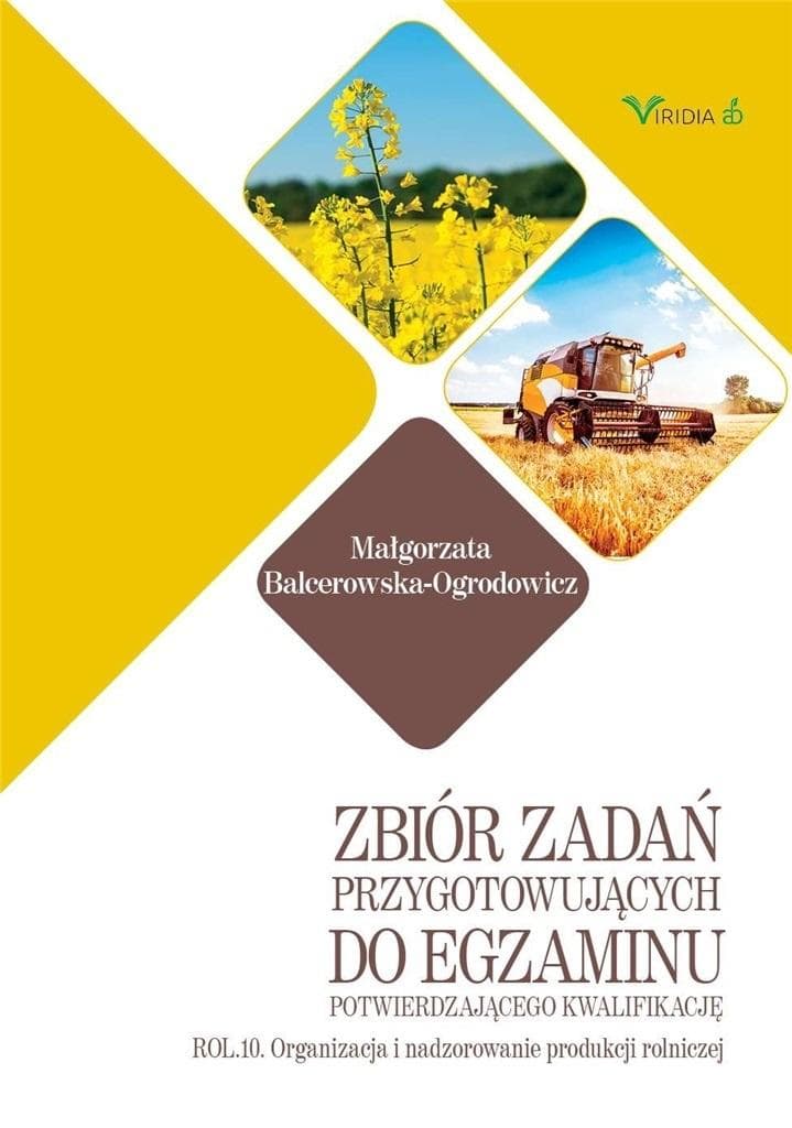 Zbiór zadań do egzaminu zawodowego ROL.10