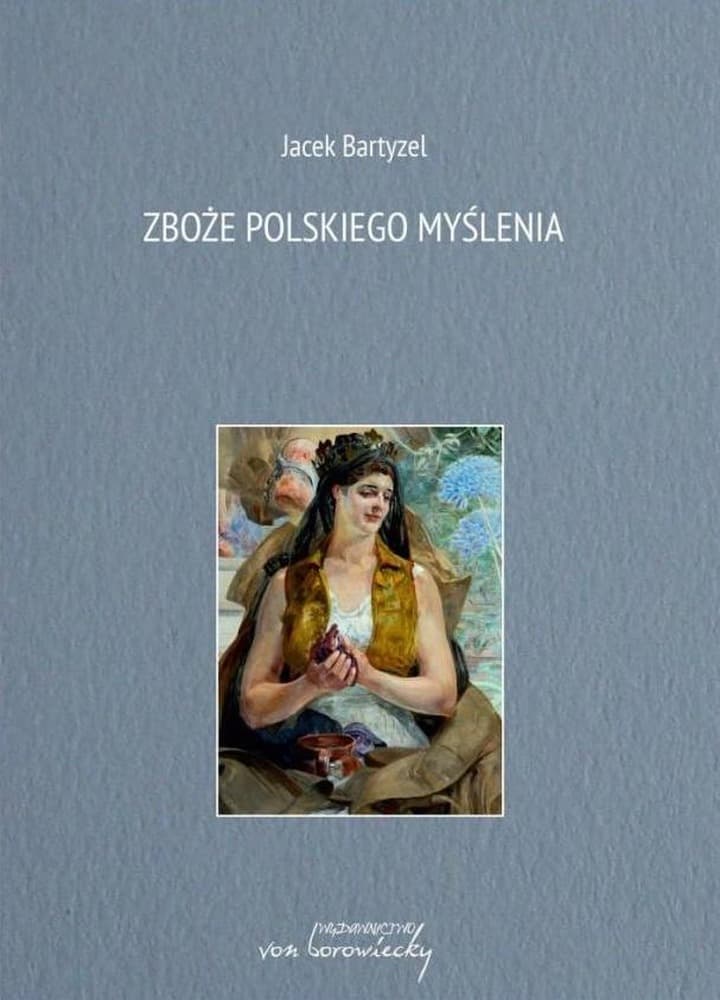 Zboże polskiej myśli - Wspólnota i naród
