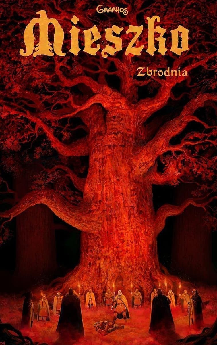 Zbrodnia. Mieszko. Tom 4
