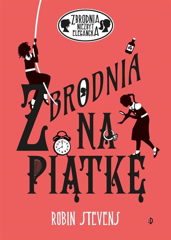 Zbrodnia niezbyt elegancka Tom 9