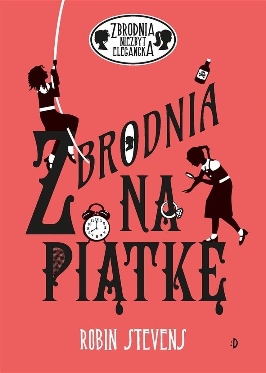 Zbrodnia niezbyt elegancka Tom 9
