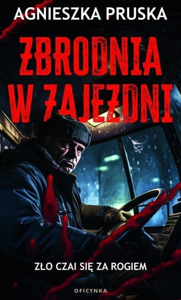 Zbrodnia w zajezdni - Powieść kryminalna