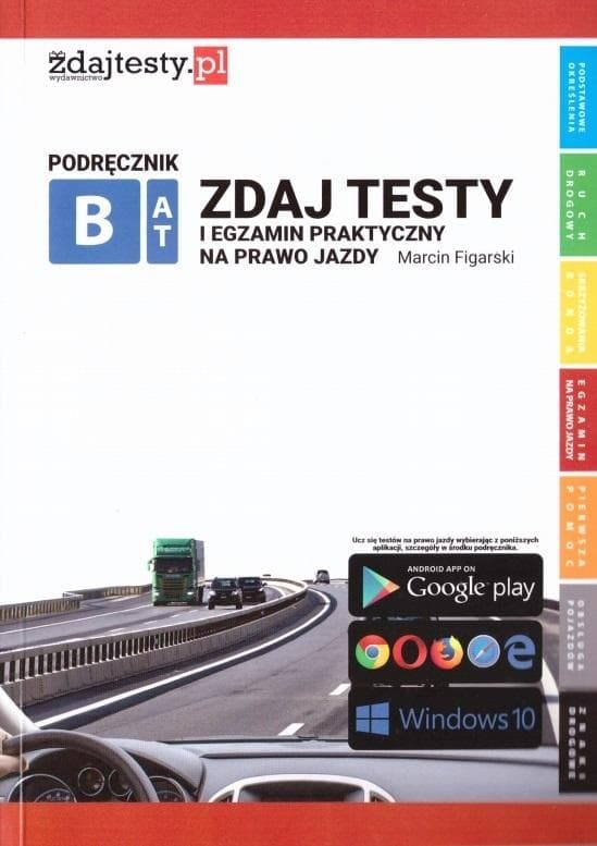 Książka przygotowująca do testów i egzaminu praktycznego na prawo jazdy