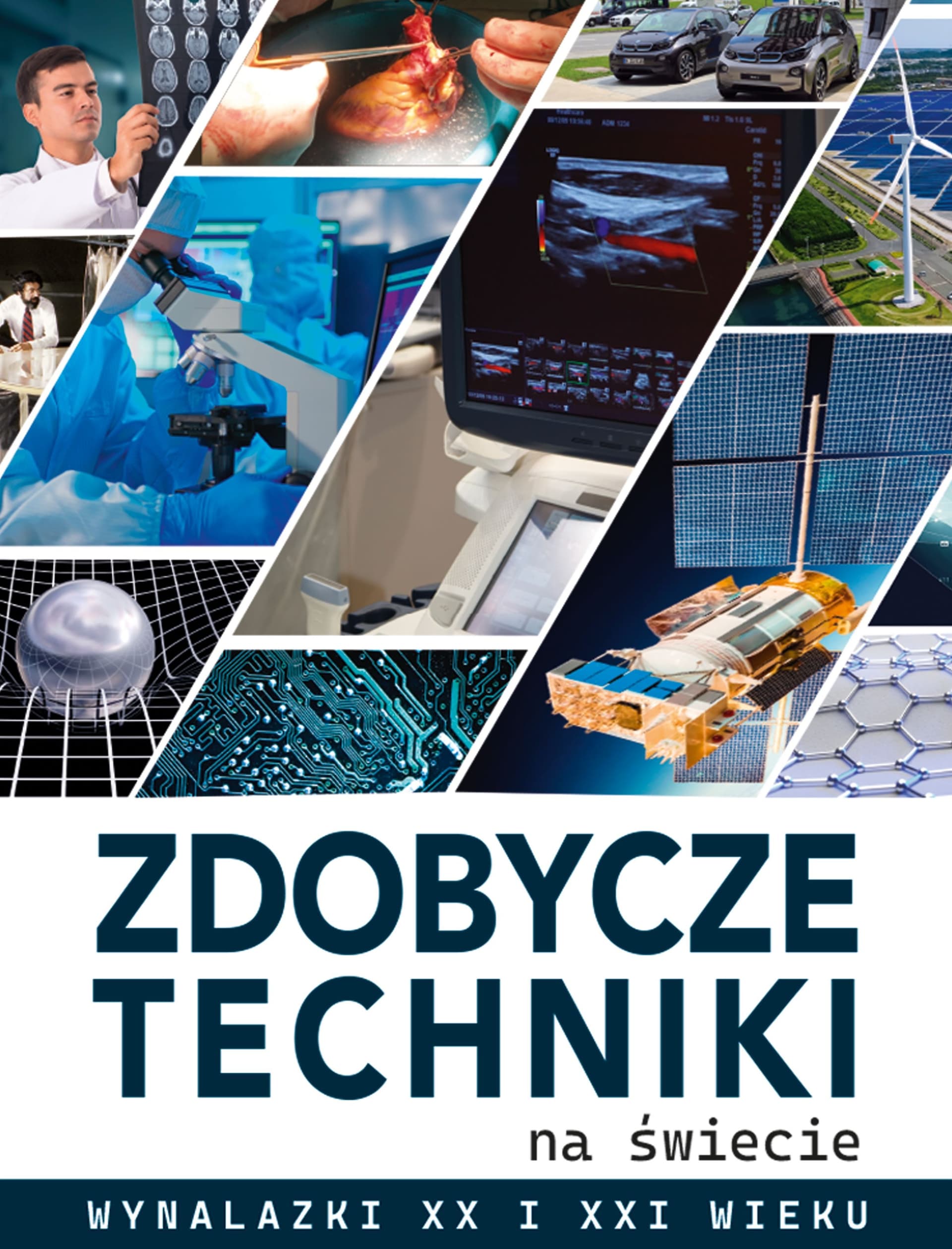Zdobycze Techniki - Książka dla Dzieci i Młodzieży