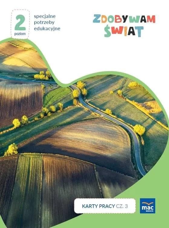 Zdobywam świat. Karty pracy część 3 wiosna/lato - Justyna Hadryś