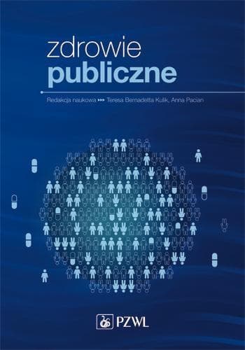 Zdrowie publiczne: aspekty medyczne, ekonomiczne i prawne