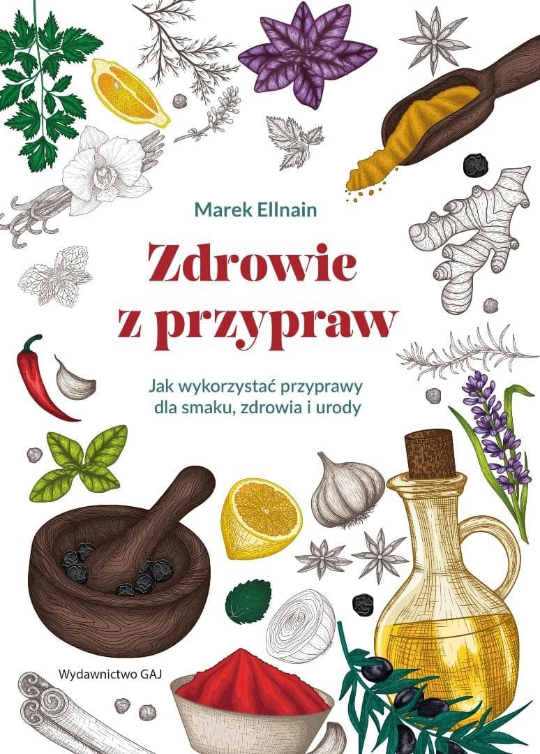 Zdrowie z przypraw - Marek Ellnain poradnik 231 stron