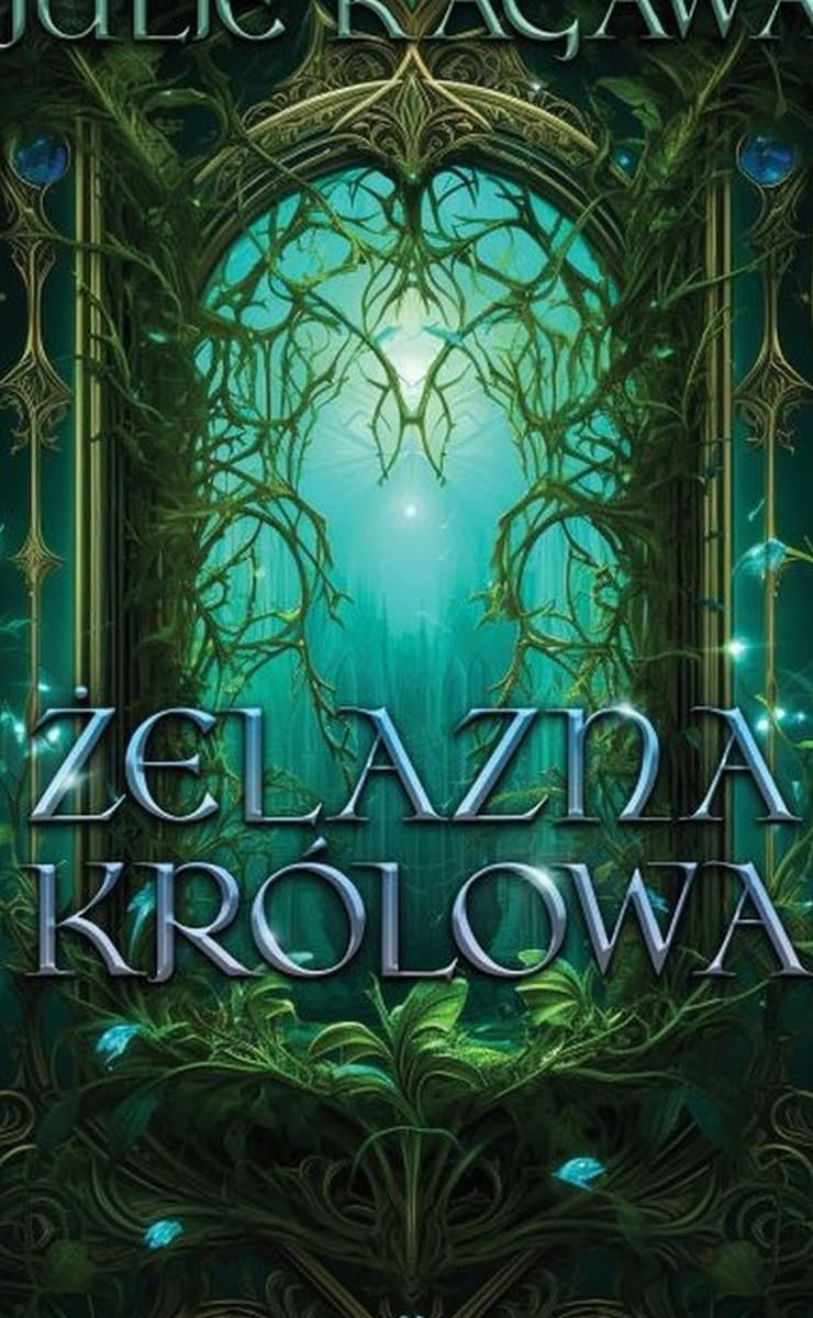 Żelazna Królowa - Żelazny Dwór