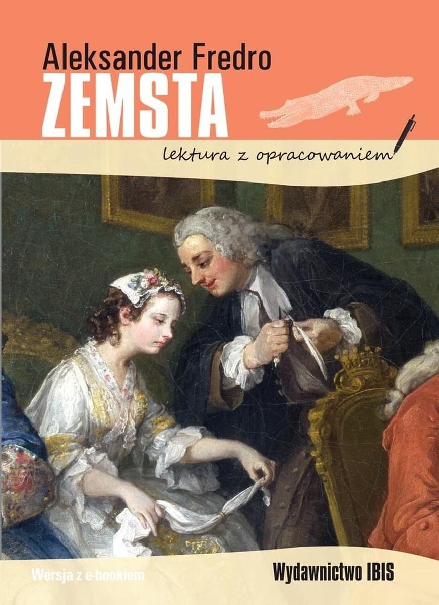 Zemsta. Lektura szkolna z opracowaniem