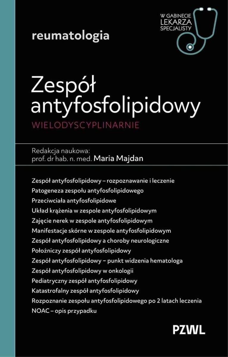 Zespół antyfosfolipidowy - kompleksowe spojrzenie na APS