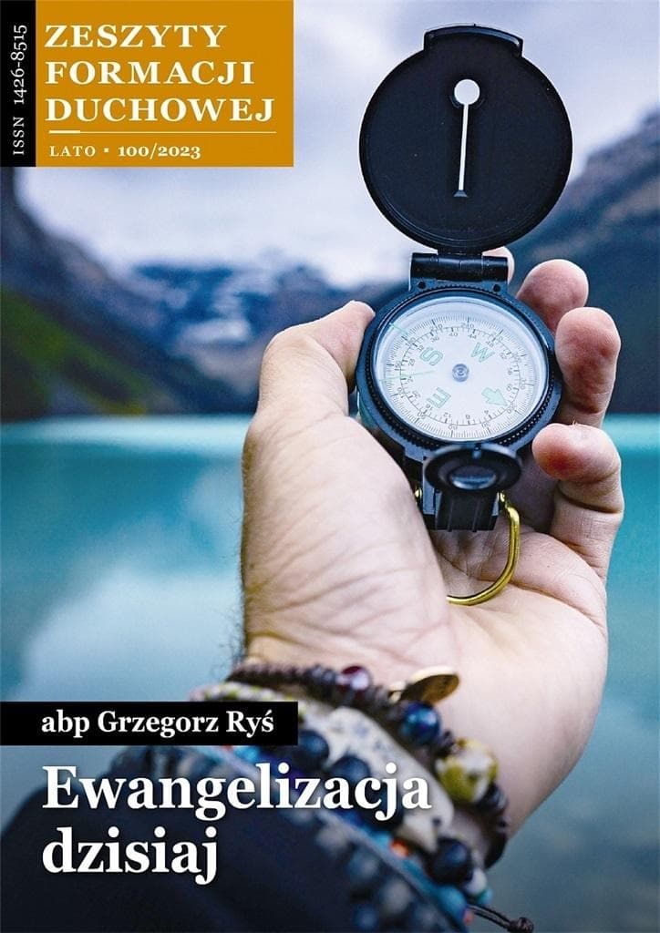 Zeszyty Formacji Duchowej nr 100 Ewangelizacja - abp Grzegorz Ryś