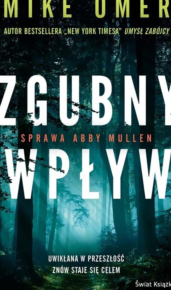 Zgubny wpływ. Tajemnice Abby Mullen
