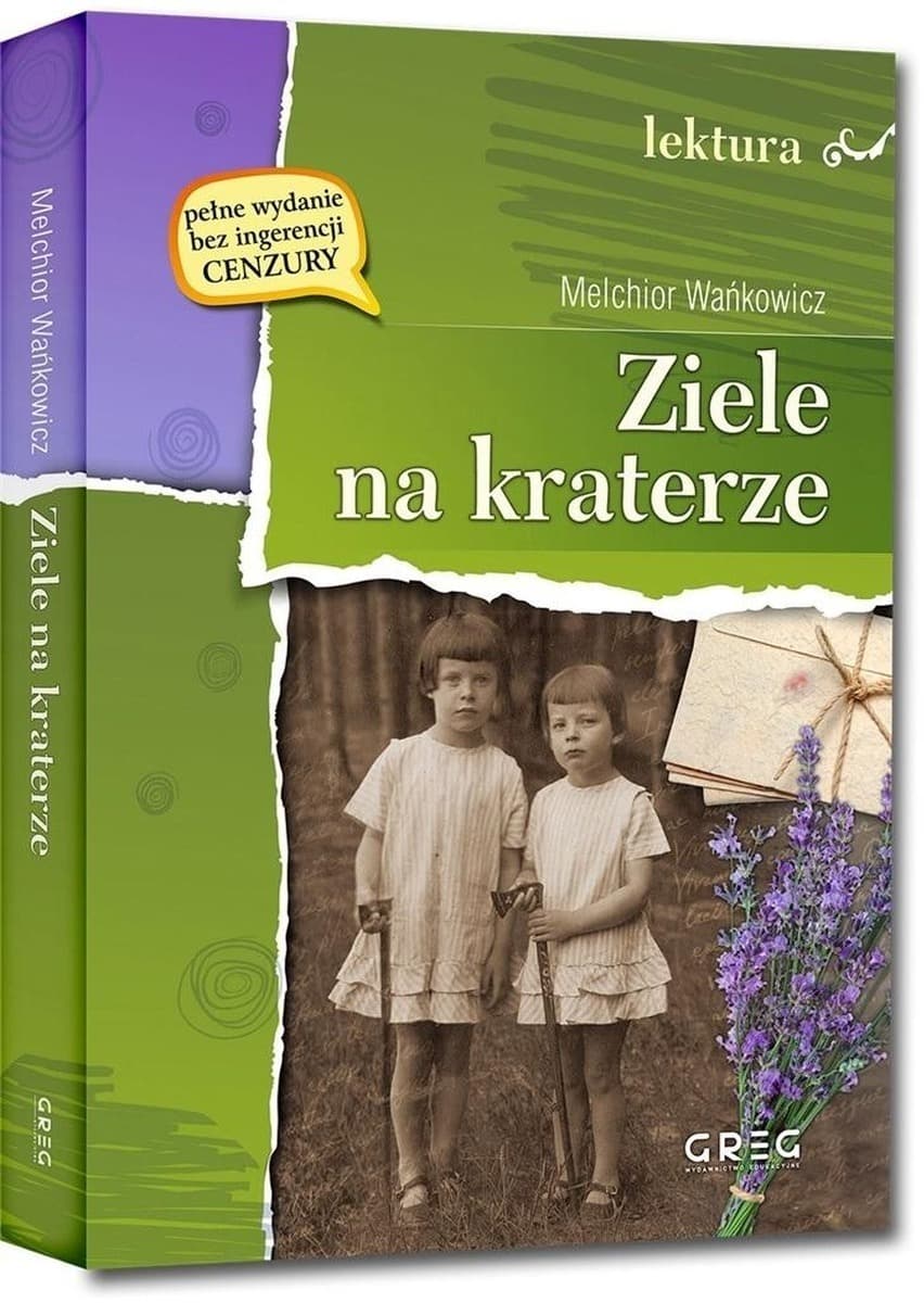 Ziele na kraterze Melchior Wańkowicz wydanie Greg