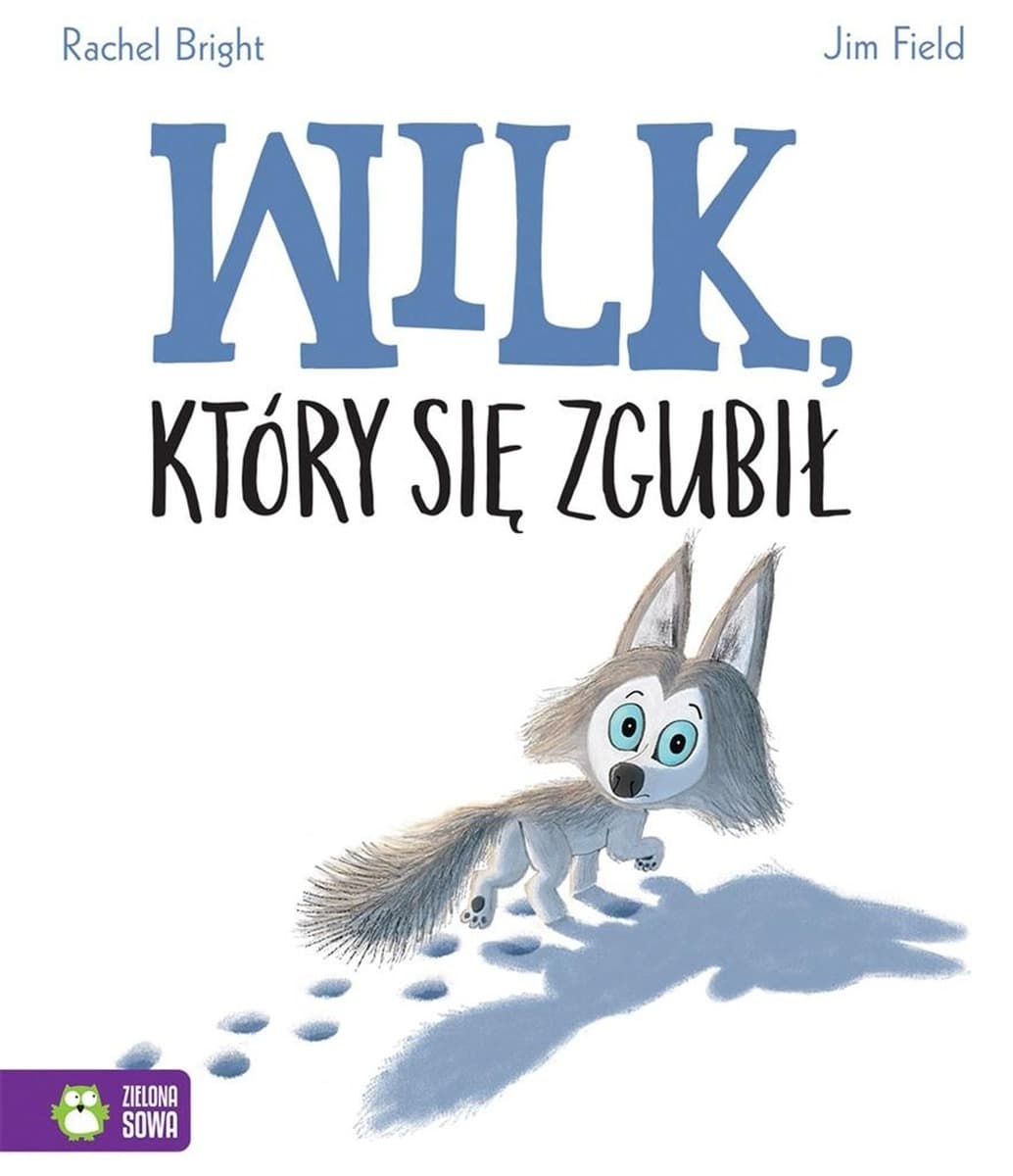 Zielona Sowa Wilk, który się zgubił: Bajka