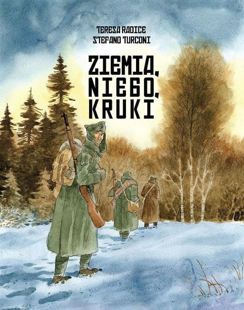 Ziemia, niebo, kruki - komiks wojenny Teresa Radice, Stefano Turcioni