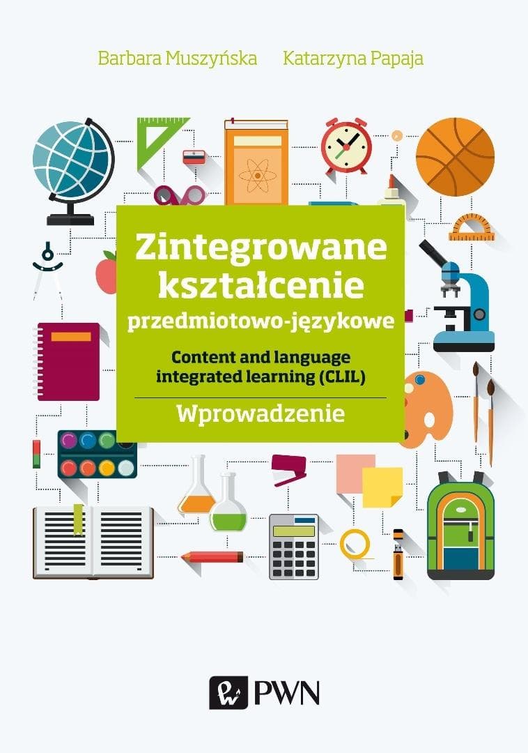 Zintegrowane kształcenie przedmiotowo-językowe CLIL Muszyńska Papaja