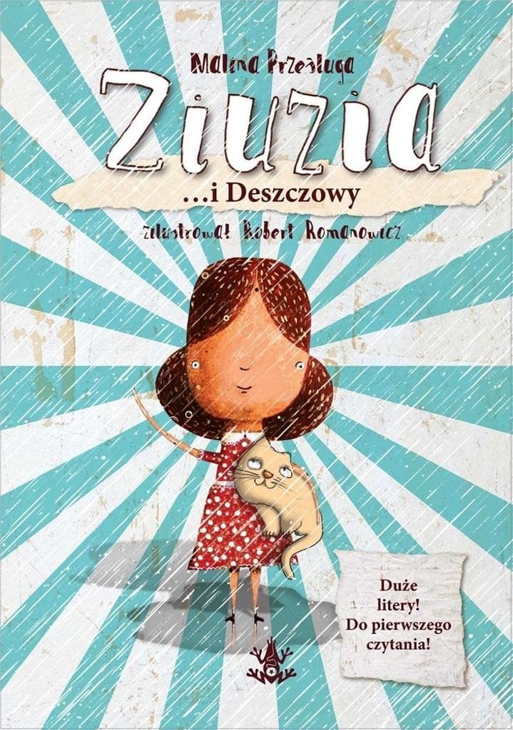 Ziuzia i Deszczowy - Malina Prześluga Robert Romanowicz
